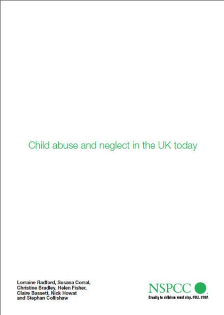 Child Abuse and Neglect in the UK Today Child Abuse and Neglect in the UK Today
