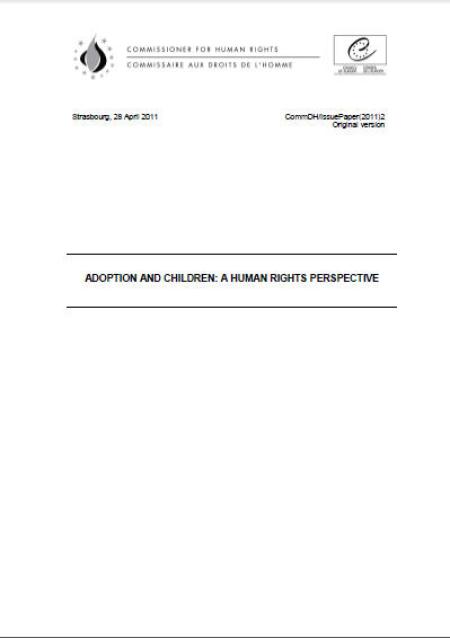 Adoption and Children: A Human Rights Perspective Adoption and Children: A Human Rights Perspective