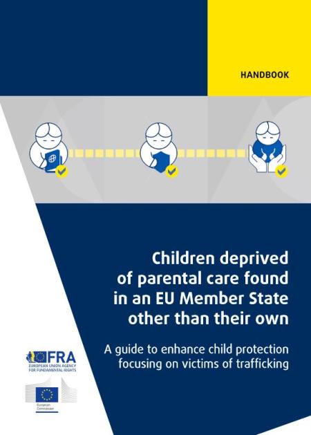  Children deprived of parental care found in an EU Member State other than their own