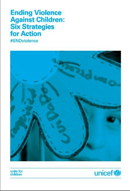 Six strategies for Ending Violence Against Children Six strategies for Ending Violence Against Children